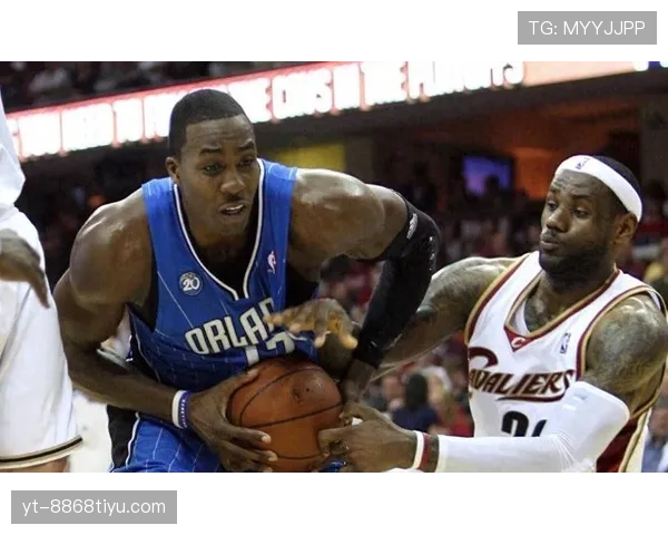 德怀特·霍华德篮下防守制造优势 助推球队篮板率提升